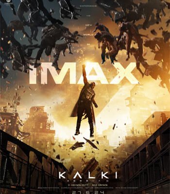 Stunning IMAX Poster for Kalki 2898 AD Unveiled